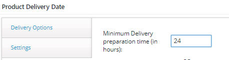 Minimum Delivery Preparation Time In Hours - Tyche Softwares Documentation