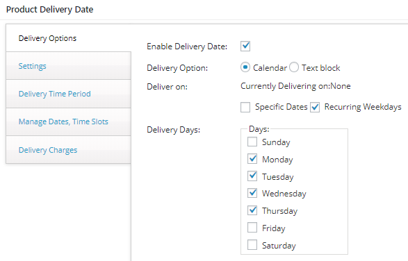 Recurring Weekdays Deliveries - Tyche Softwares Documentation