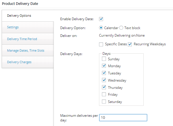 Maximum Deliveries per day/date & time slot - Tyche Softwares Documentation