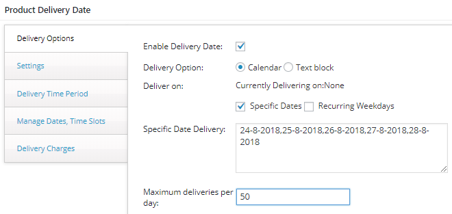 Maximum Deliveries per day/date & time slot - Tyche Softwares Documentation