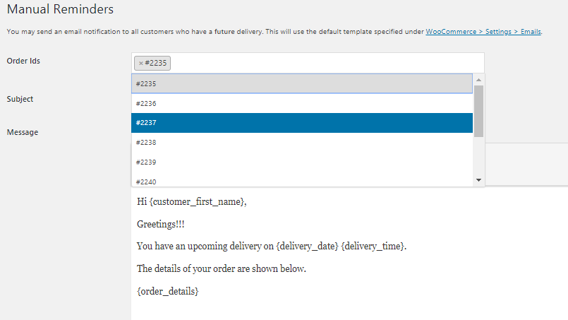 Send Delivery Reminders - Tyche Softwares Documentation