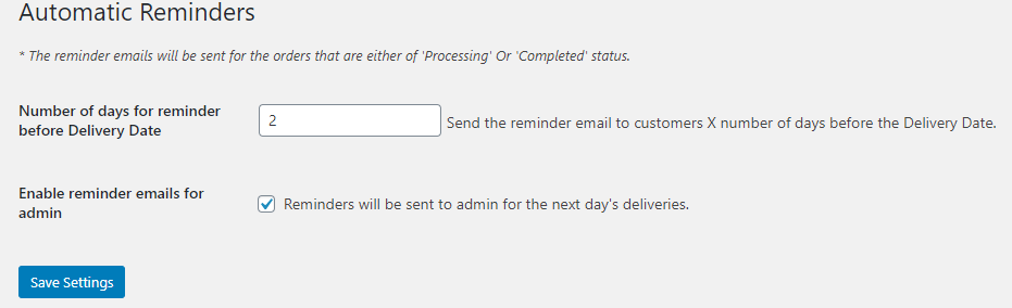 Send Delivery Reminders - Tyche Softwares Documentation