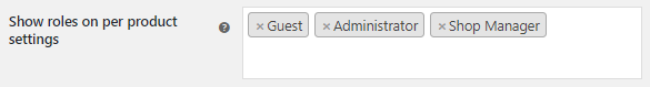 Per Product Settings in Product Prices By User Roles for WooCommerce - Tyche Softwares Documentation