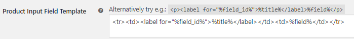 Product Input Fields for WooCommerce General Settings 14 Product Input Fields for WooCommerce General Settings - Tyche Softwares Documentation