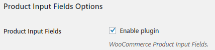 Product Input Fields for WooCommerce General Settings 4 Product Input Fields for WooCommerce General Settings - Tyche Softwares Documentation