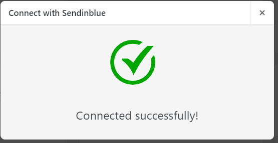 Integration with Sendinblue - Tyche Softwares Documentation