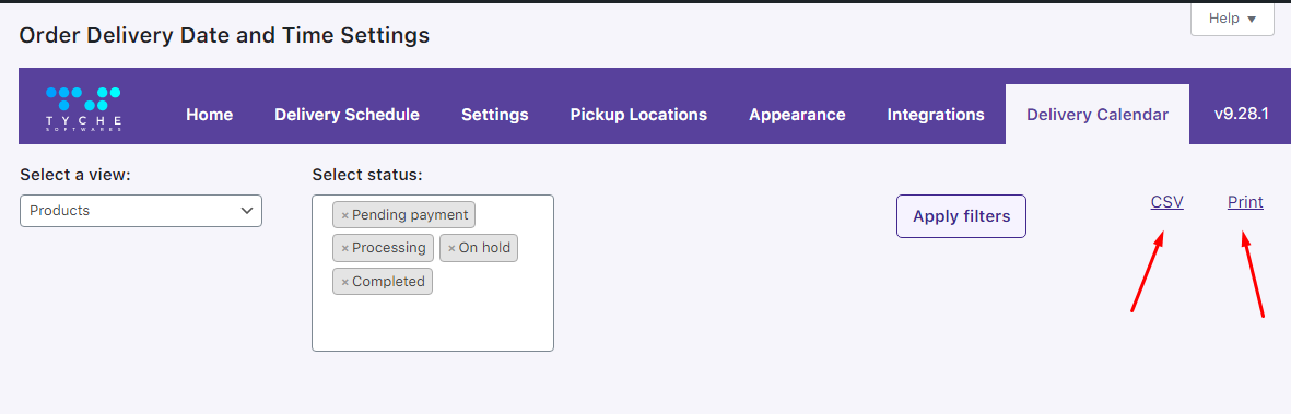 How can I export delivery dates to Print and CSV? - Tyche Softwares Documentation