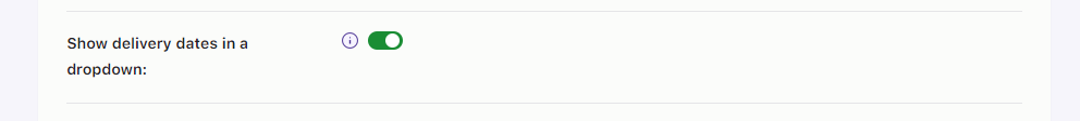 ‘Show Delivery Dates in dropdown’ setting
