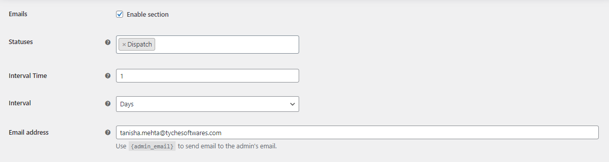 Notify Admins via Emails about custom status change after a period of time 3 Notify Admins via Emails about custom status change after a period of time - Tyche Softwares Documentation