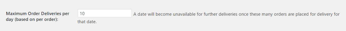 Limit number of Deliveries per day in WooCommerce - Maximum Order Deliveries per day (based on per order)