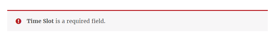 Set Delivery Time as a required field on WooCommerce Checkout Page - Time Slot Mandatory Field Error
