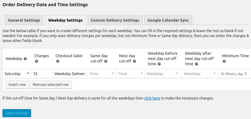 Different delivery settings per weekday in WooCommerce - Weekday Settings - Insert Row