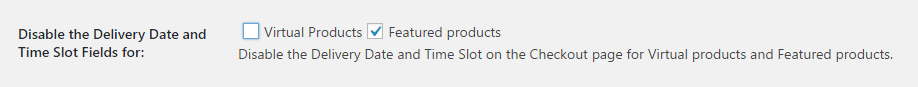 Disable and Enable Delivery Date and Time Slot field for Featured Products