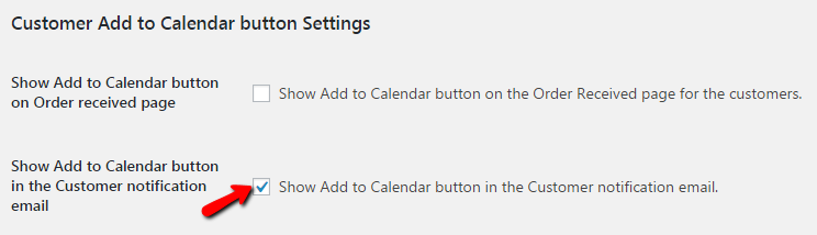 Enable Show Add to Calendar button in the Customer notification email