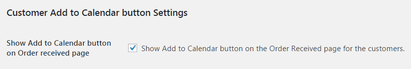 Enable Show Add to Calendar button on Order received page